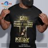 God First Family Second Then Kurt Cobain Unisex Classic T-Shirt Hoodie Sweatshirt