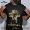 God First Family Second Then Ringo Starr Unisex Classic T-Shirt Hoodie Sweatshirt