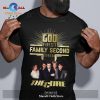 God First Family Second Then Sodom Unisex Classic T-Shirt Hoodie Sweatshirt