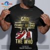 God First Family Second Then Tina Turner Unisex Classic T-Shirt Hoodie Sweatshirt