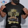 God First Family Second Then Volbeat Unisex Classic T-Shirt Hoodie Sweatshirt