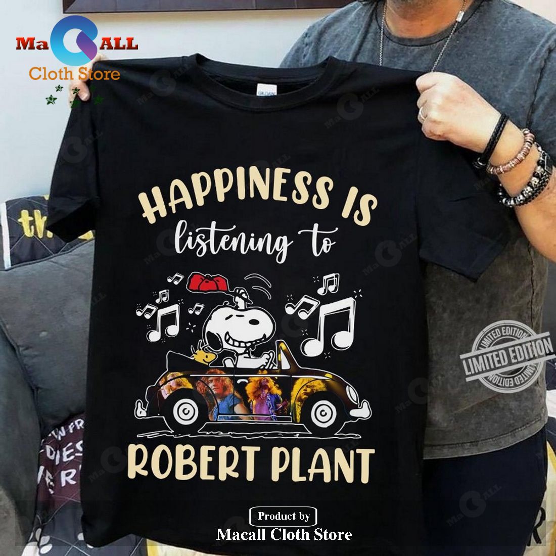 Happiness is listening to Robert Plant Unisex Classic T-Shirt Hoodie Sweatshirt