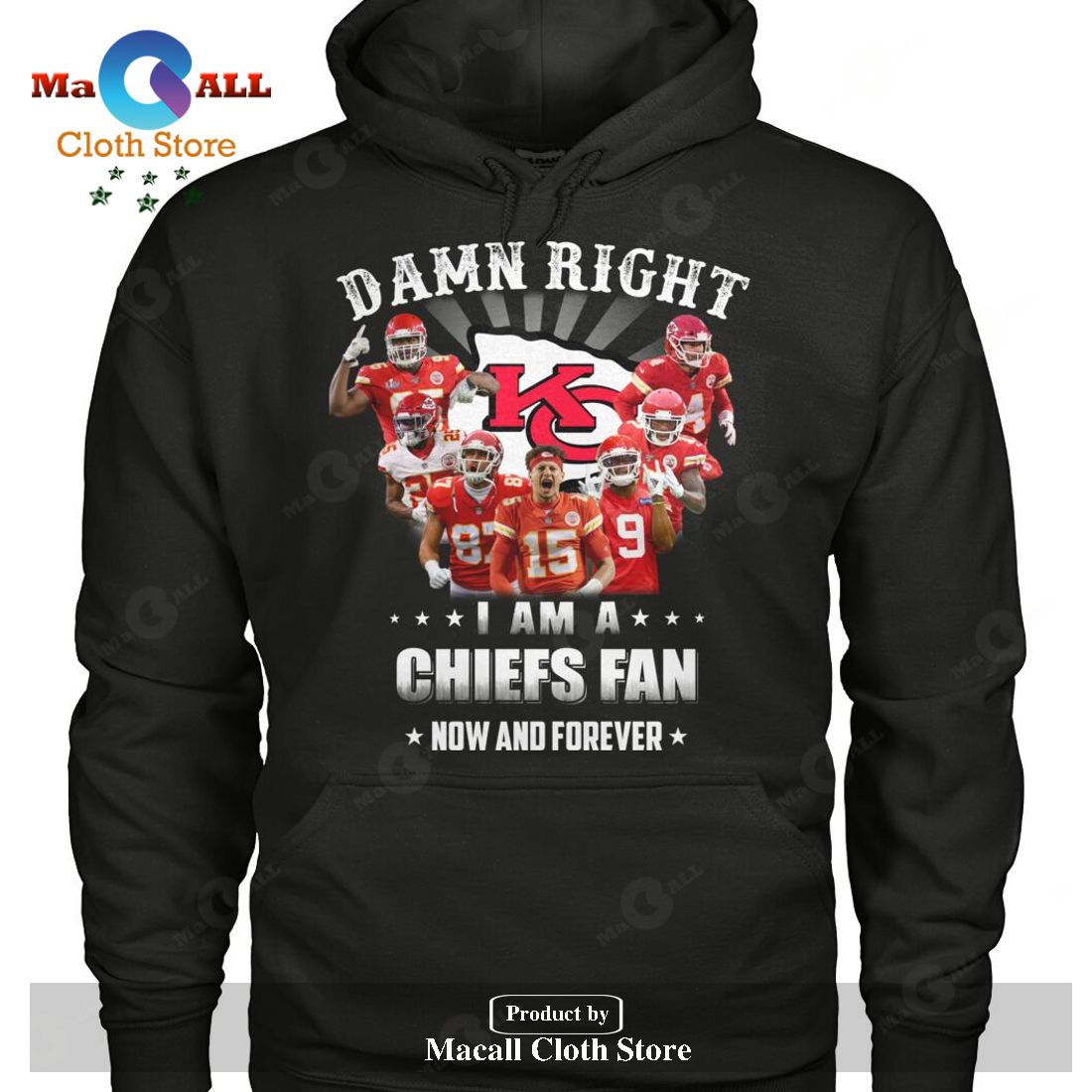 Damn Right - I Am An Chiefs Fan Now And Forever-Unisex-Unisex T-Shirt Damn Right - I Am An Chiefs Fan Now And Forever-Unisex-Unisex T-Shirt