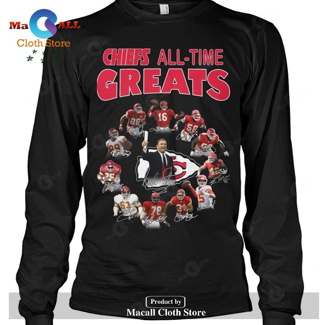 Kansas City Chiefs All-Time Greats Signatures-Unisex T-Shirt Kansas City Chiefs All-Time Greats Signatures-Unisex T-Shirt