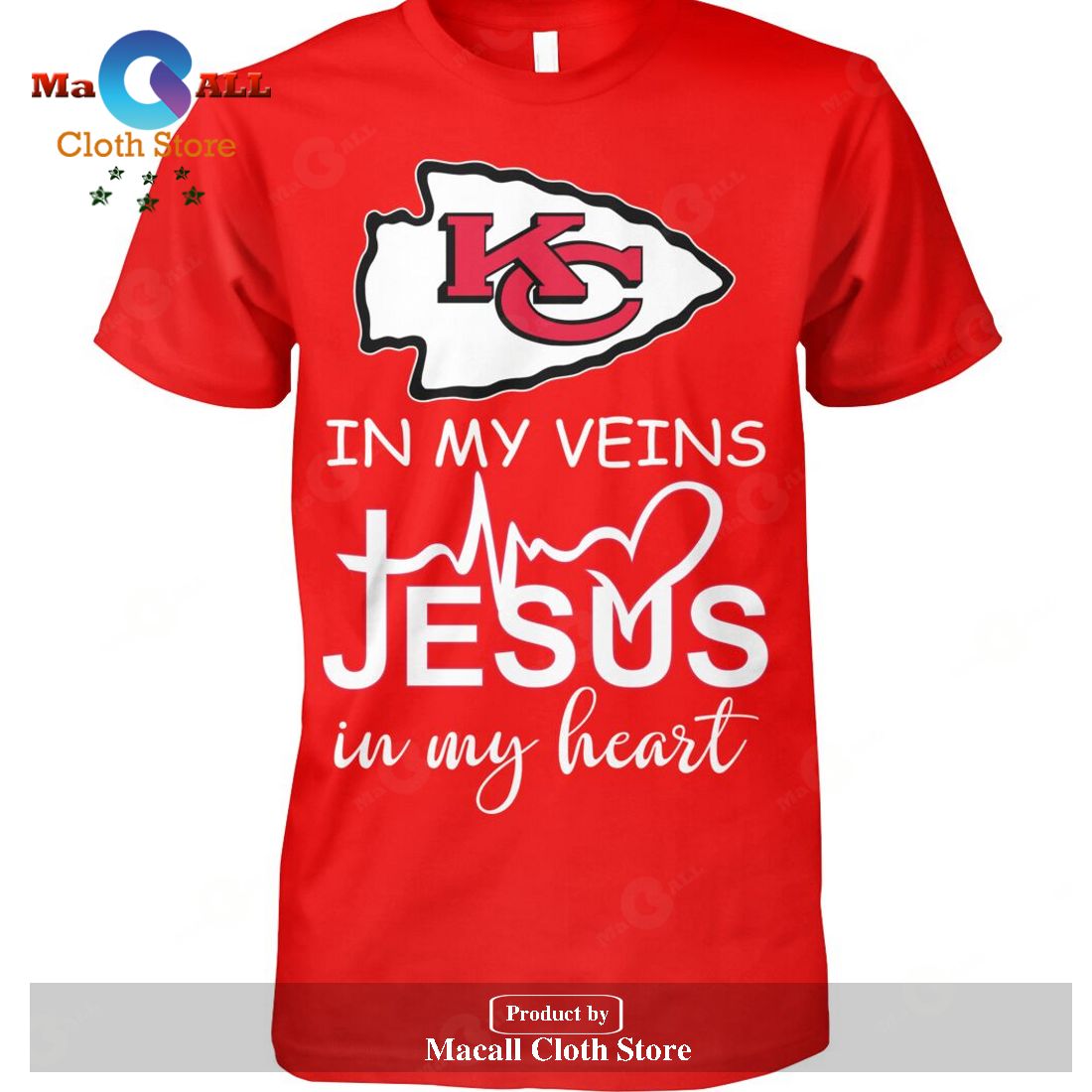 Kansas City Chiefs In My Veins Jesus In My Heart-Unisex-Unisex T-Shirt Kansas City Chiefs In My Veins Jesus In My Heart-Unisex-Unisex T-Shirt