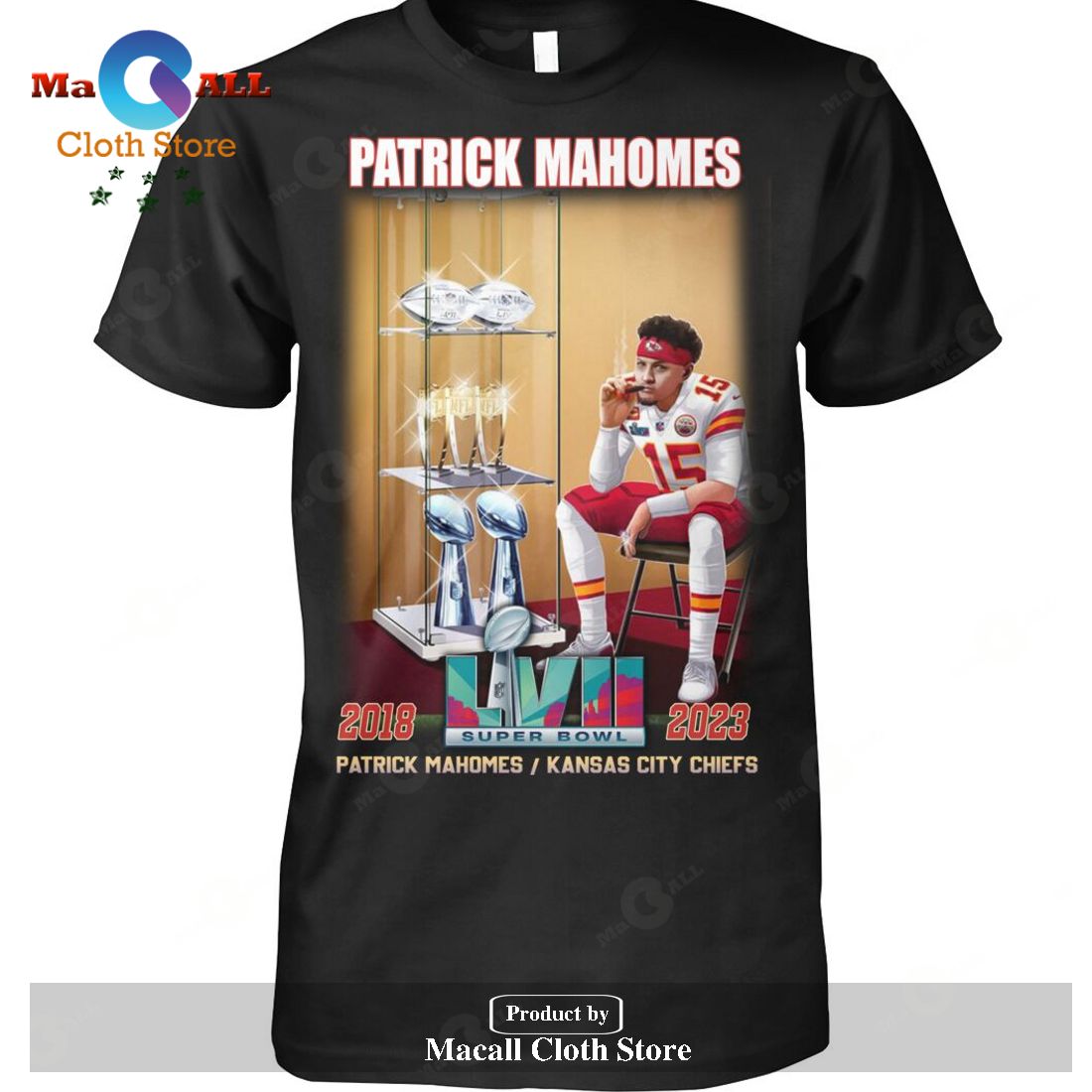 Kansas City Chiefs Patrick Mahomes Super Bowl LVII 2018-2023 Champs-Unisex T-Shirt Kansas City Chiefs Patrick Mahomes Super Bowl LVII 2018-2023 Champs-Unisex T-Shirt