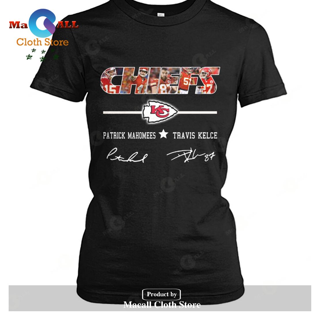Kansas City Chiefs Patrick Mahomes Travis Kelce Signatures-Unisex T-Shirt Kansas City Chiefs Patrick Mahomes Travis Kelce Signatures-Unisex T-Shirt