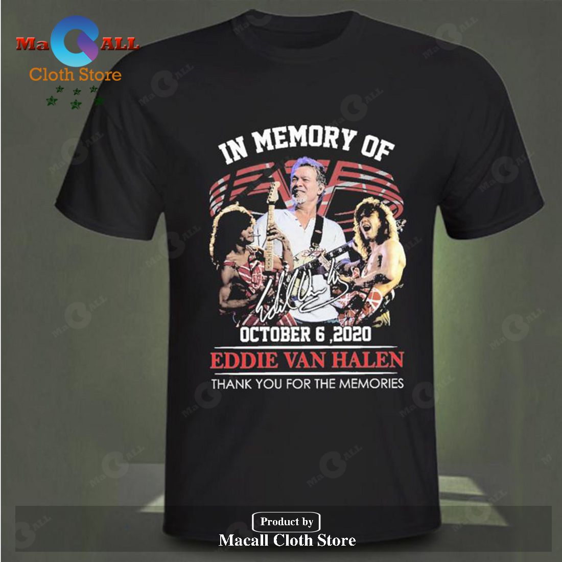 In Memory Of Octorber 6, 2020 Eddie Van Halen Unisex Classic T-Shirt Hoodie Sweatshirt In Memory Of Octorber 6, 2020 Eddie Van Halen Unisex Classic T-Shirt Hoodie Sweatshirt