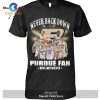 Never Underestimate A Woman Who Understands Basketball And Loves Purdue Boilermakers-Unisex T-Shirt Hoodie Sweatshirt