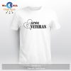 No Man Is A Man Until Has Been A Soldier T-Shirt