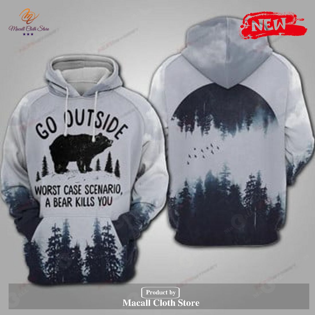 Bear Camping Go Outside White Snow Camping Shirts Collection Hoodie Sweatshirt 3D
