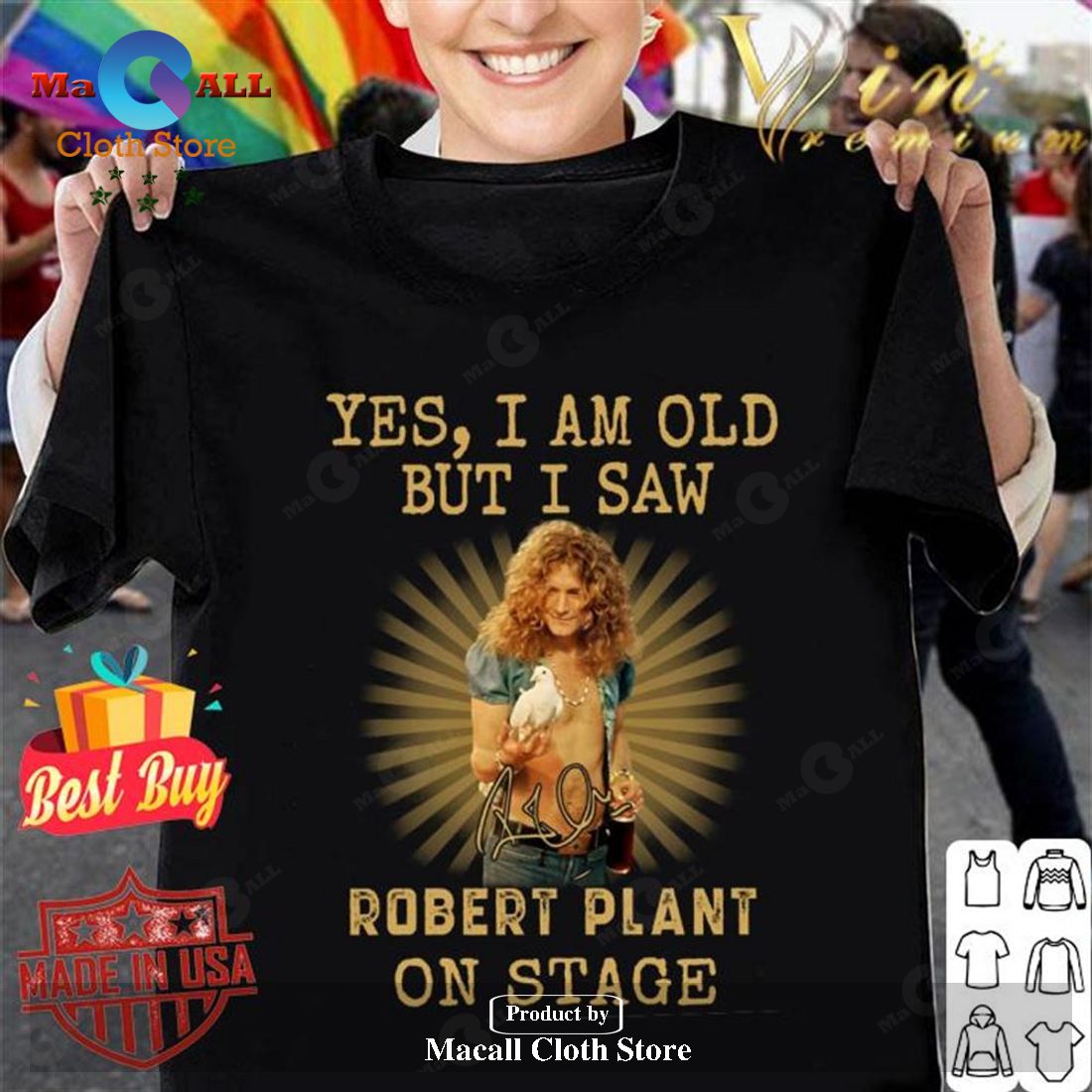 Yes I Am Old But I Saw Robert Plant On Stage Signature Shirt, hoodie, sweater, long sleeve and tank top