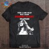 Yes I Am Old But I Saw Robert Plant On Stage Unisex Classic T-Shirt Hoodie Sweatshirt Yes I Am Old But I Saw Robert Plant On Stage Unisex Classic T-Shirt Hoodie Sweatshirt