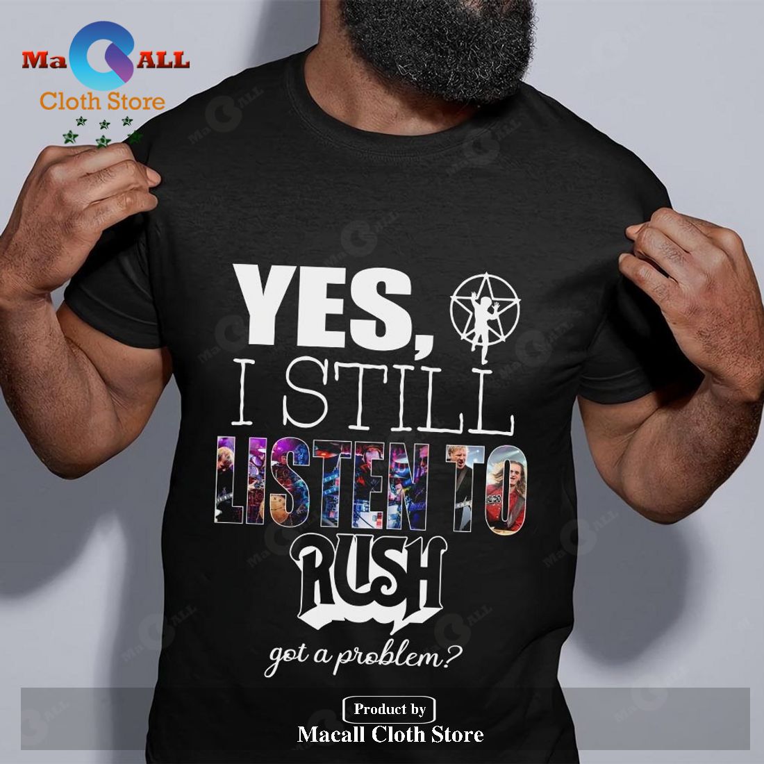 Yes I still listen to Rush got a problem Unisex Classic T-Shirt Hoodie Sweatshirt