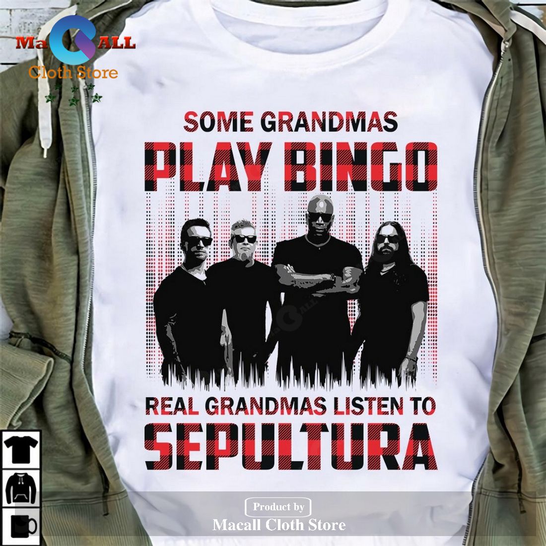 Some grandmas play bingo real grandmas listen to Sepultura Unisex Classic T-Shirt Hoodie Sweatshirt Some grandmas play bingo real grandmas listen to Sepultura Unisex Classic T-Shirt Hoodie Sweatshirt