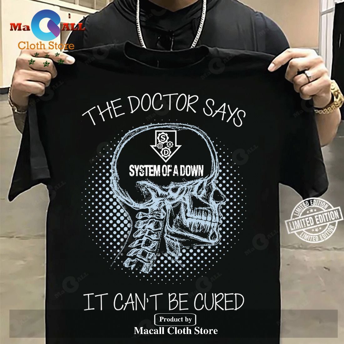 System Of A Down The Doctor Says It Can’t Be Cured Unisex Classic T-Shirt Hoodie Sweatshirt