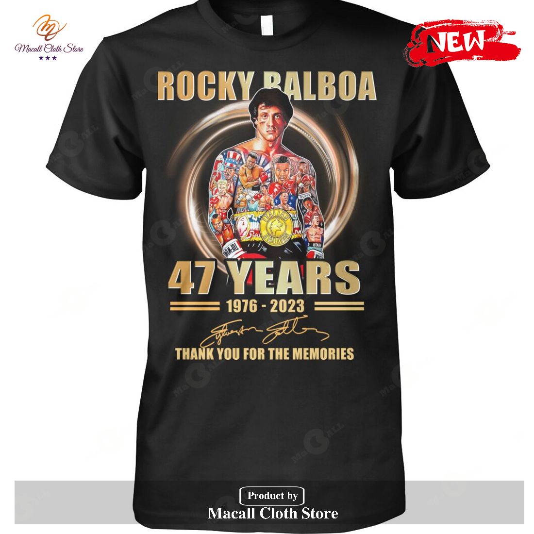 Rocky Balboa 47 Years 1976 - 2023 Thank You For The Memories Signatures-Unisex T-Shirt Rocky Balboa 47 Years 1976 - 2023 Thank You For The Memories Signatures-Unisex T-Shirt