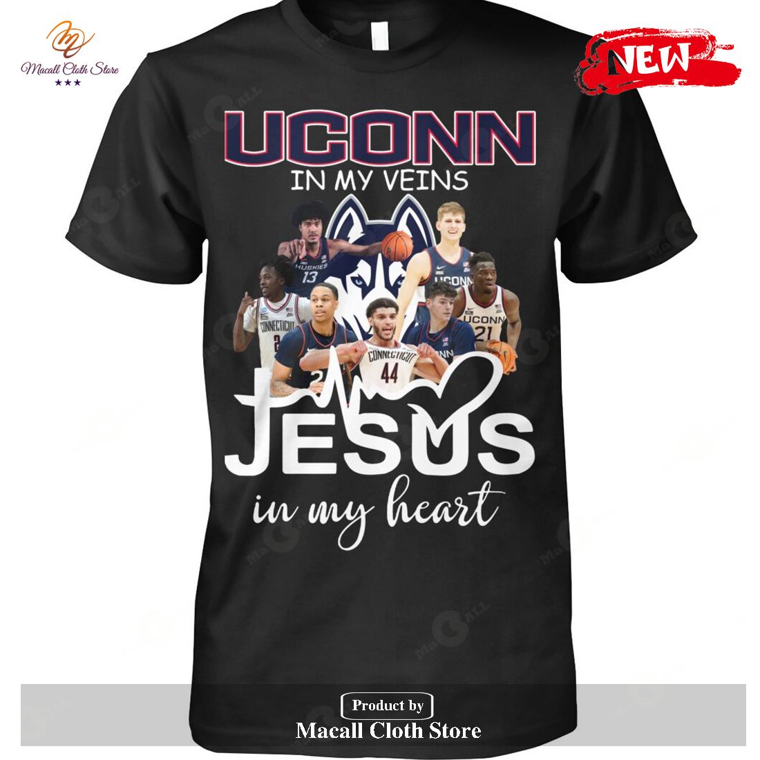 Uconn In My Veins Jesus In My Heart Team-Unisex T-Shirt