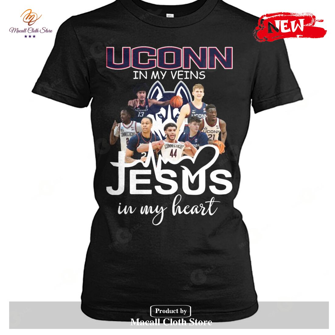 Uconn In My Veins Jesus In My Heart Team-Unisex T-Shirt