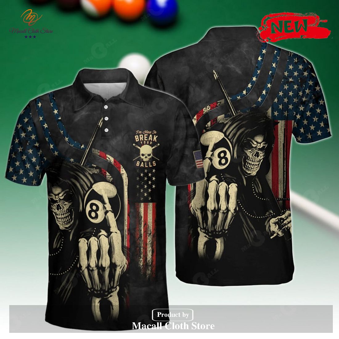 [NEW] I’M HERE TO BREAK YOUR BALLS AMERICAN FLAG BILLIARDS BLACK DESIGN FOR MEN POLO SHIRT