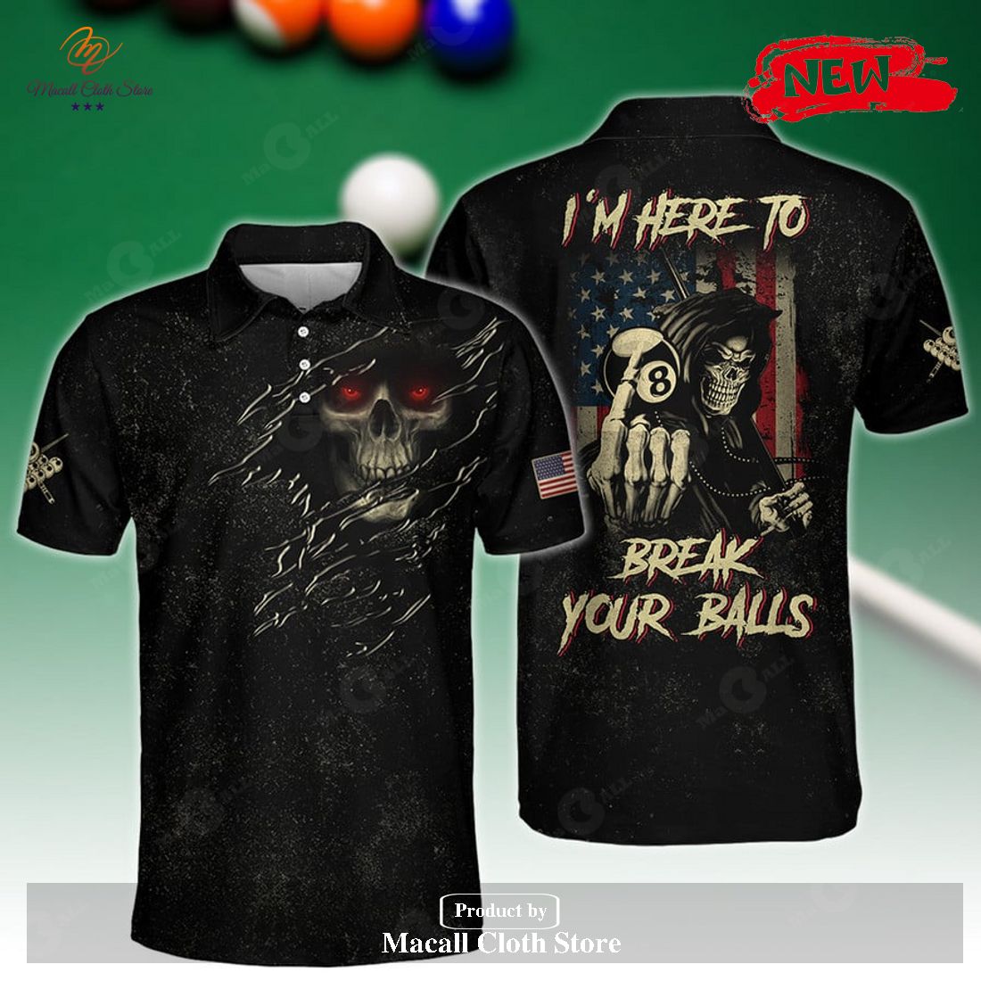 [NEW] I’M HERE TO BREAK YOUR BALLS BILLIARDS FOR MEN POLO SHIRT