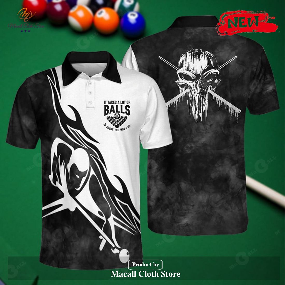 [NEW] IT TAKES A LOT OF BALLS TO SHOOT THE WAY I DO BILLIARDS BLACK DESIGN FOR MEN POLO SHIRT