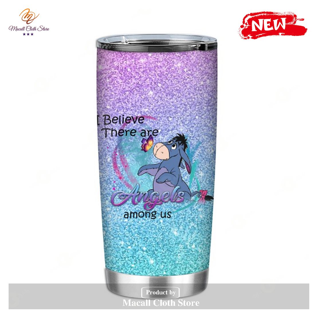 Eeyore I Believe There Are Angels Among Us Disney Tumbler Eeyore I Believe There Are Angels Among Us Disney Tumbler