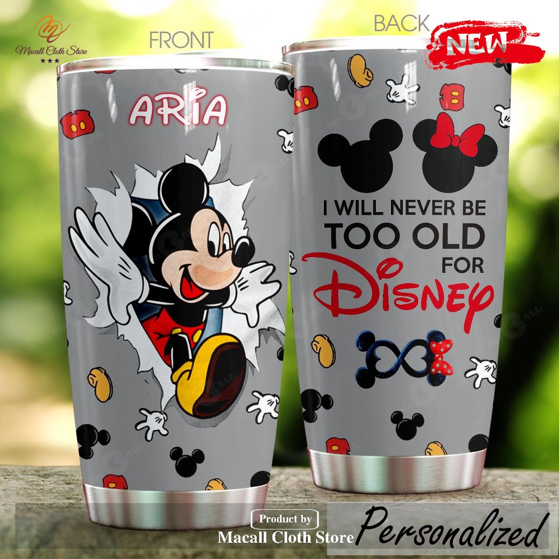 Personalized Never Be Too Old For Disney Tumbler Personalized Never Be Too Old For Disney Tumbler