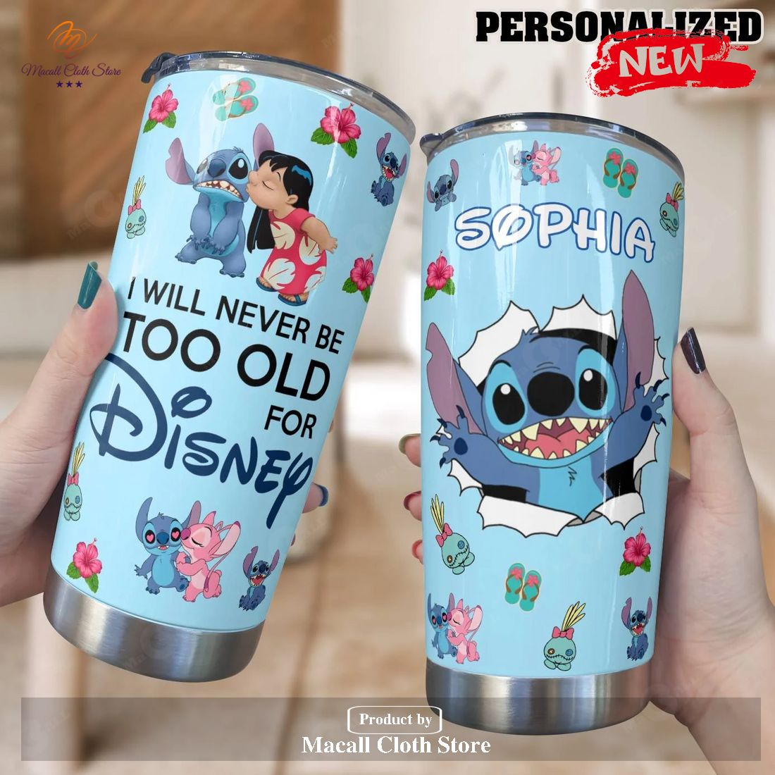 Personalized Name Stitch Never Be Too Old Tumbler Personalized Name Stitch Never Be Too Old Tumbler