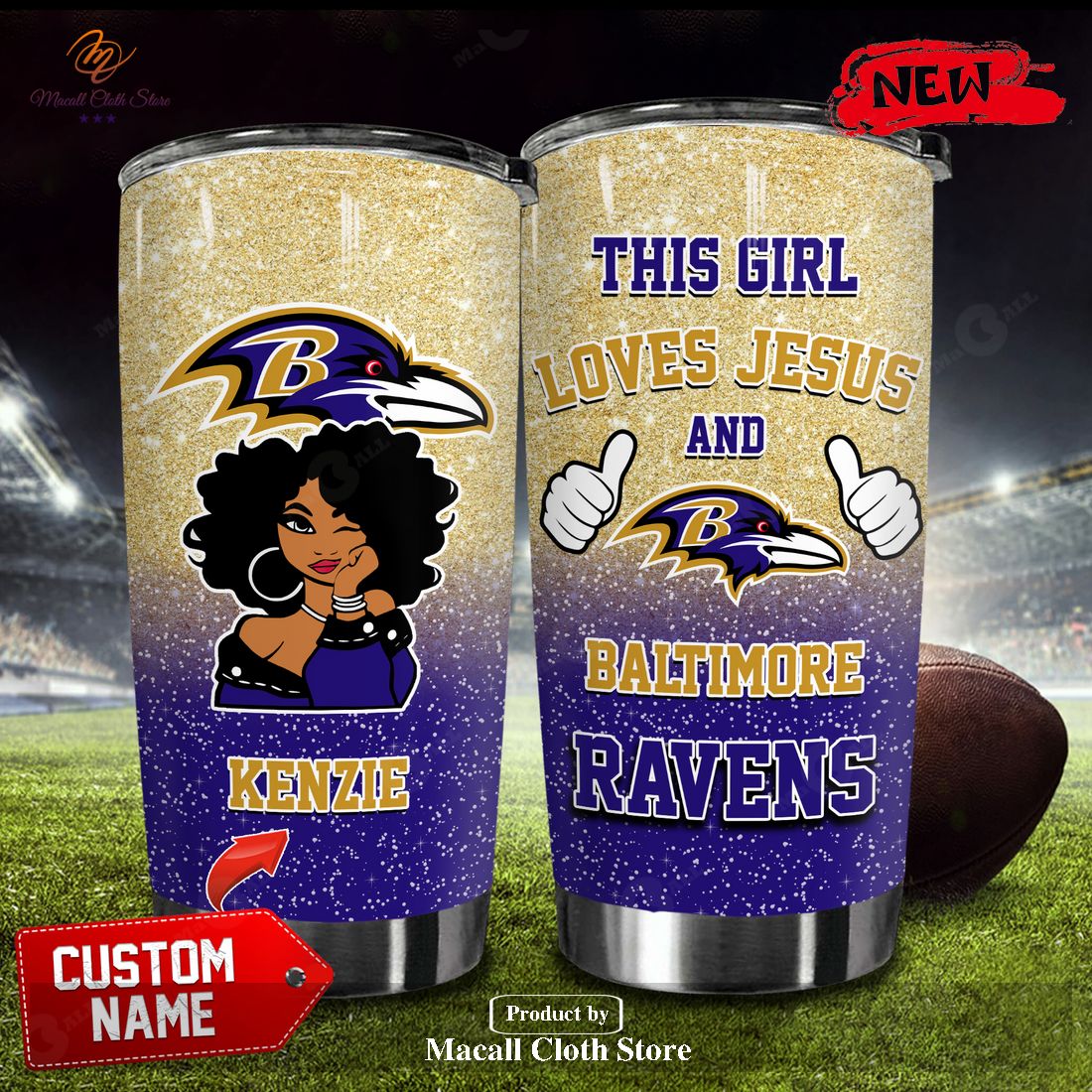Personalized Name This Girl Loves Jesus And Baltimore Ravens NFL Football Teams Tumbler Cup