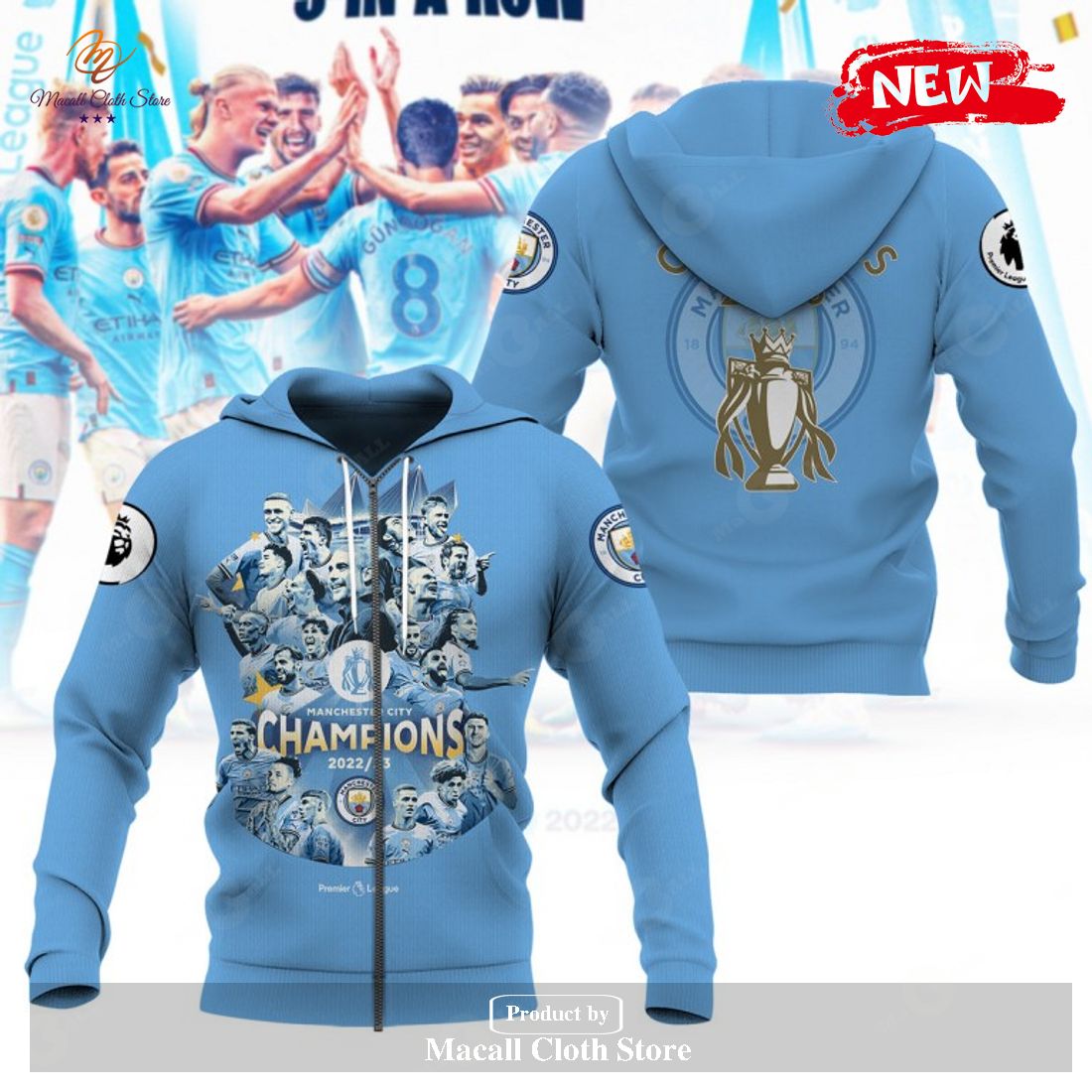 Premier League Champions Manchester City 3 In A Row 2023 V10 Hoodie Sweatshirt 3D