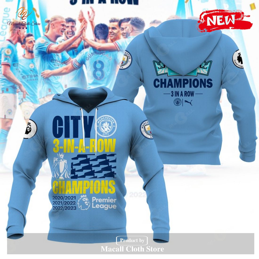 Premier League Champions Manchester City 3 In A Row 2023 V11 Hoodie Sweatshirt 3D