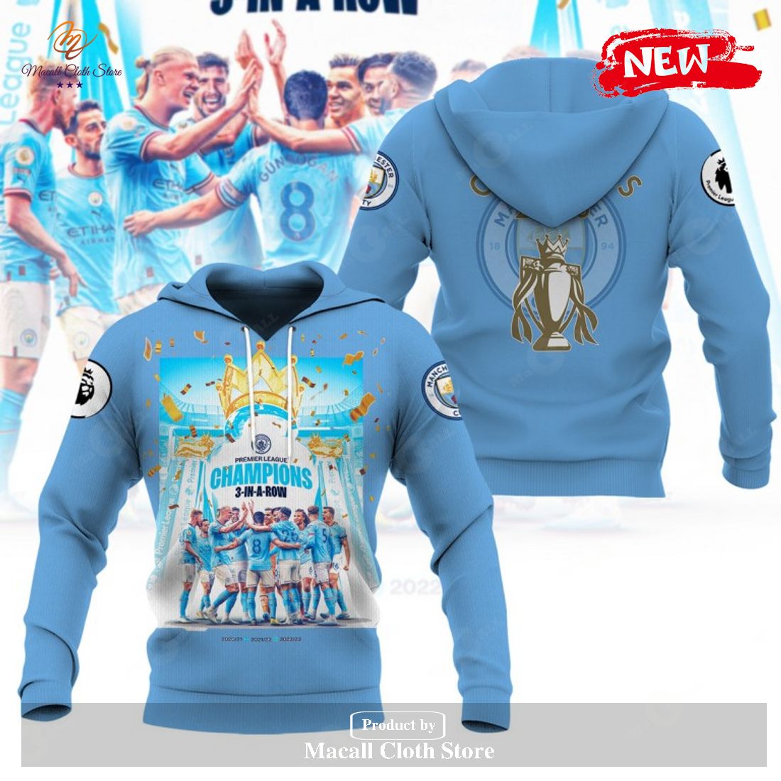 Premier League Champions Manchester City 3 In A Row 2023 V12 Hoodie Sweatshirt 3D