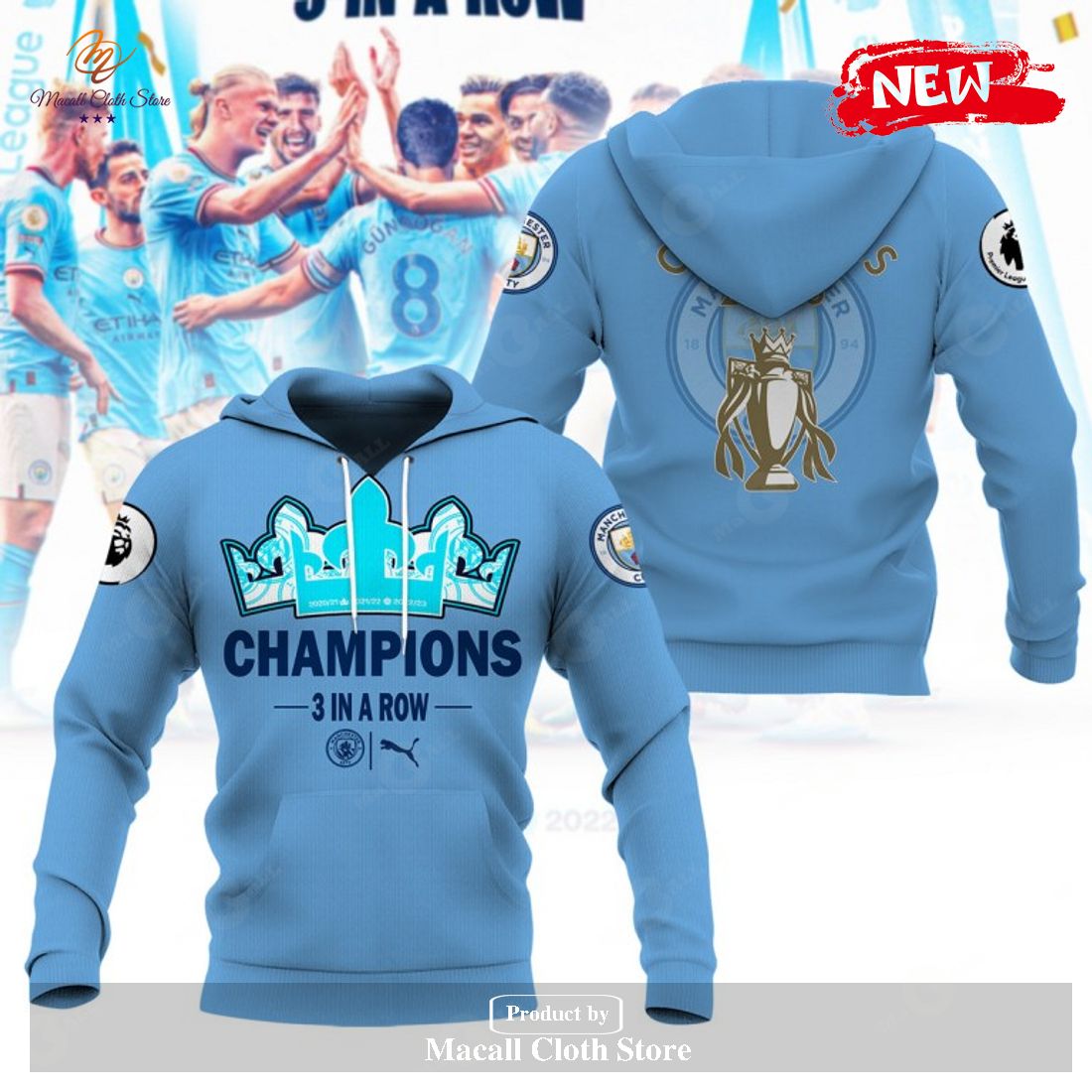 Premier League Champions Manchester City 3 In A Row 2023 V2 Hoodie Sweatshirt 3D