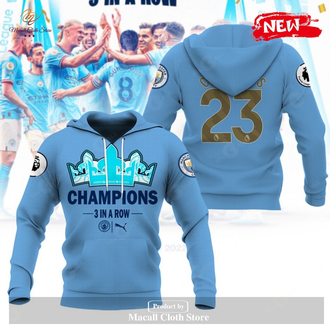 Premier League Champions Manchester City 3 In A Row 2023 V3 Hoodie Sweatshirt 3D