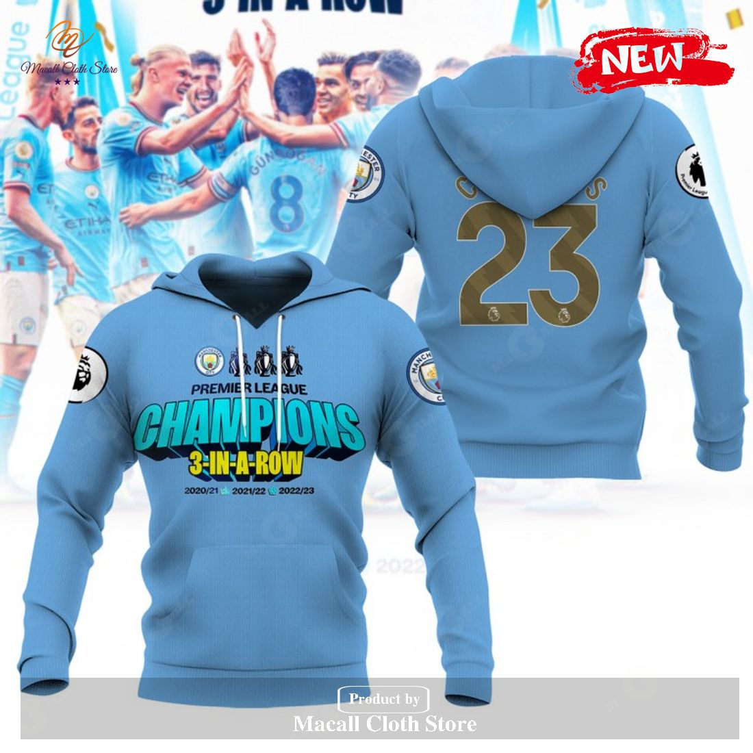 Premier League Champions Manchester City 3 In A Row 2023 V6 Hoodie Sweatshirt 3D