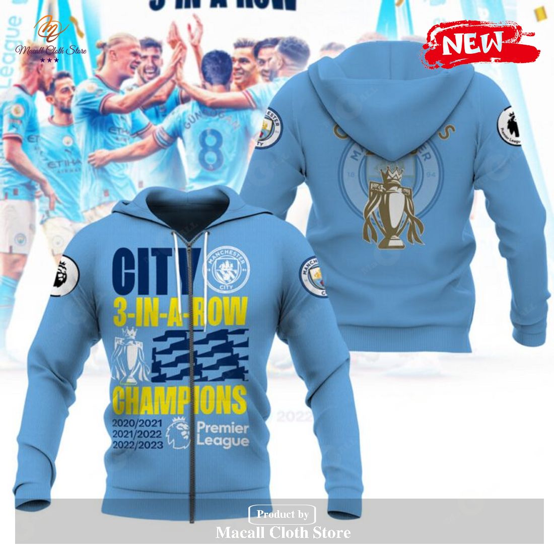 Premier League Champions Manchester City 3 In A Row 2023 V9 Hoodie Sweatshirt 3D