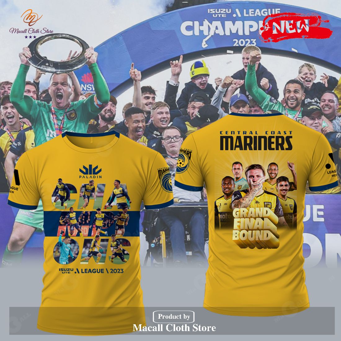 Central Coast Mariners Grand Final Bound 2023 Champions T-Shirt 3D Central Coast Mariners Grand Final Bound 2023 Champions T-Shirt 3D