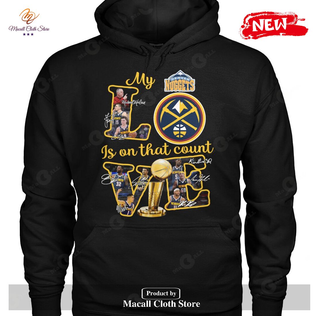 Denver Nuggets - My Love Is On That Count Signatures-Unisex T-Shirt Denver Nuggets - My Love Is On That Count Signatures-Unisex T-Shirt