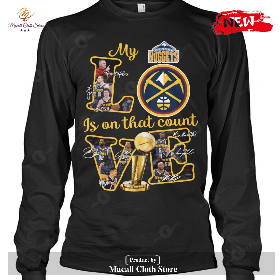Denver Nuggets - My Love Is On That Count Signatures-Unisex T-Shirt Denver Nuggets - My Love Is On That Count Signatures-Unisex T-Shirt
