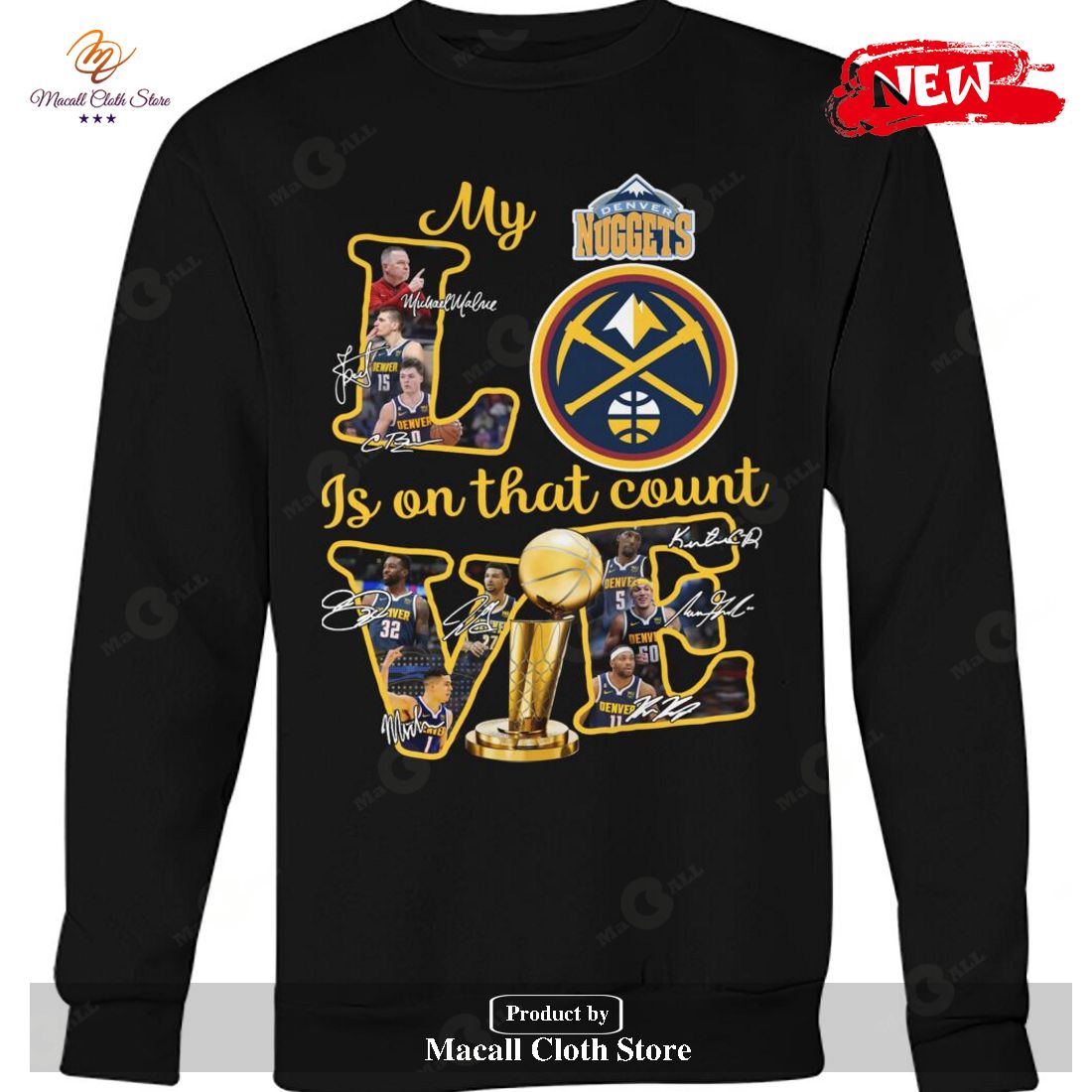 Denver Nuggets - My Love Is On That Count Signatures-Unisex T-Shirt Denver Nuggets - My Love Is On That Count Signatures-Unisex T-Shirt