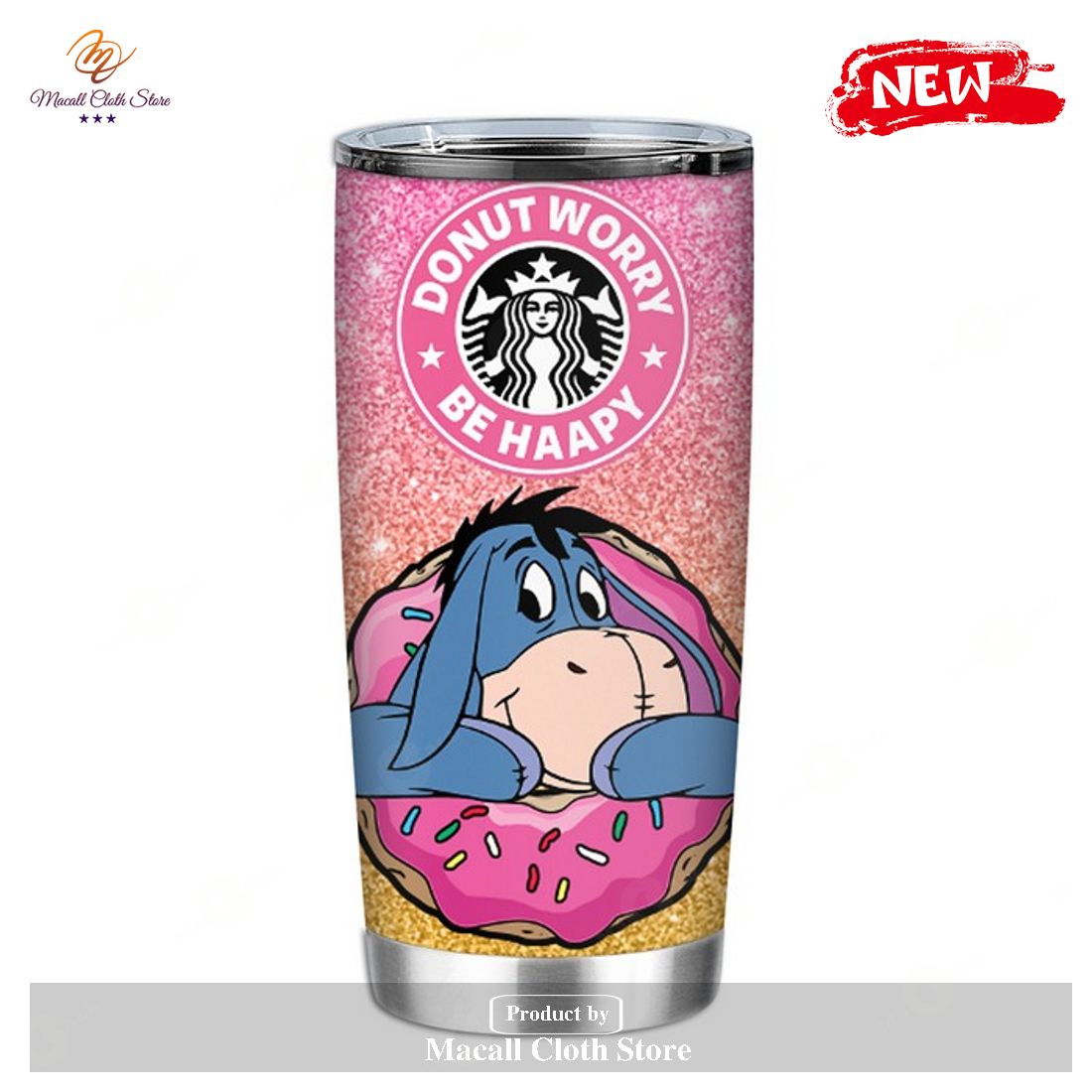 Disney Tumbler – Eeyore Donut Worry Be Happy Tumbler