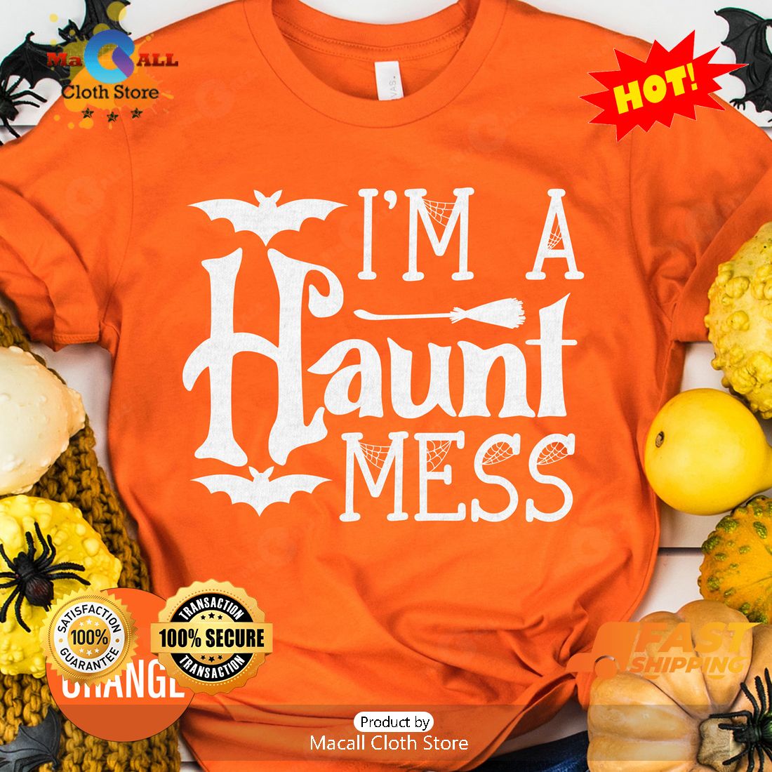 HOT I'm a Haunt Mess Halloween Classic T-Shirt HOT I'm a Haunt Mess Halloween Classic T-Shirt
