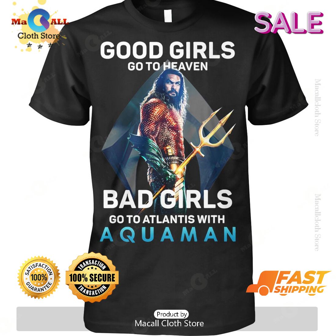 HOT Good Girls Go To Heaven Bad Girls Go To Atlantis With Aquaman T-Shirt HOT Good Girls Go To Heaven Bad Girls Go To Atlantis With Aquaman T-Shirt