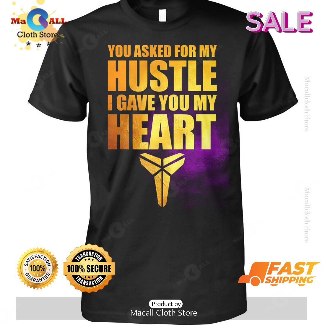 HOT You Asked For My Hustle I Gave You My Heart T-Shirt HOT You Asked For My Hustle I Gave You My Heart T-Shirt