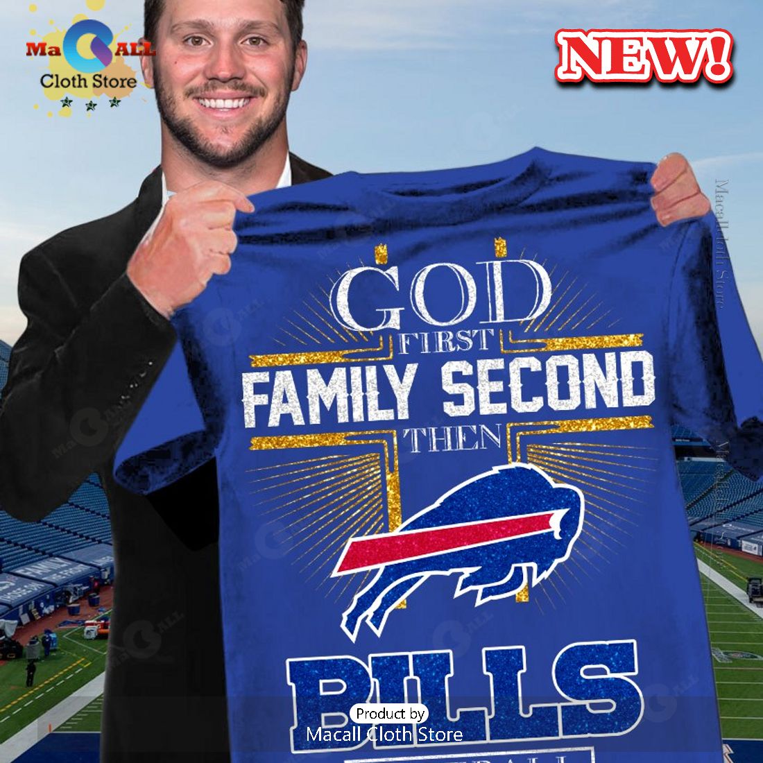 [BEST] God First Damily Second Then Buffalo Bills Fooball Classic T-Shirt