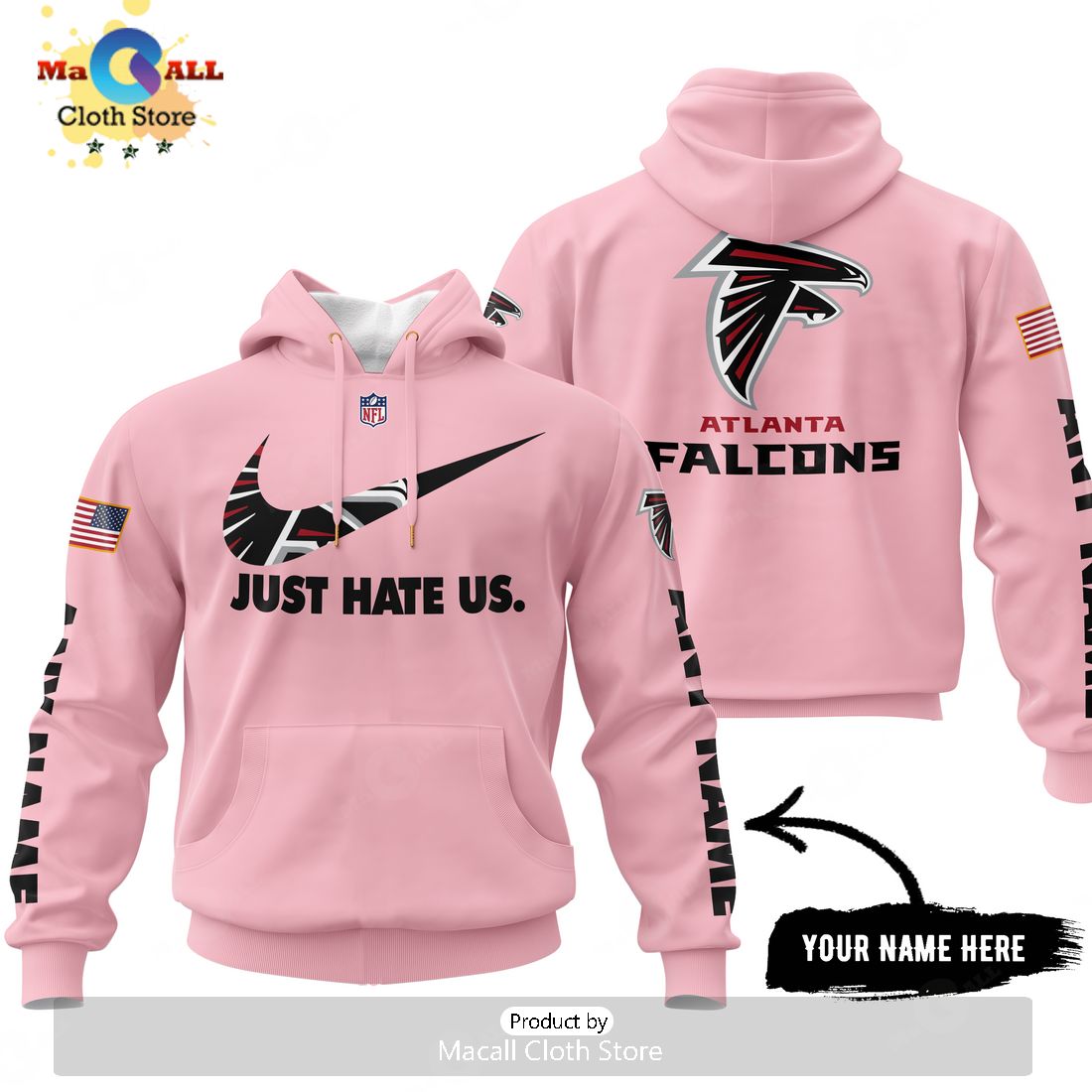 Just Hate Us – Super Bowl Pink Custom Name Atlanta Falcons Hoodie 3D