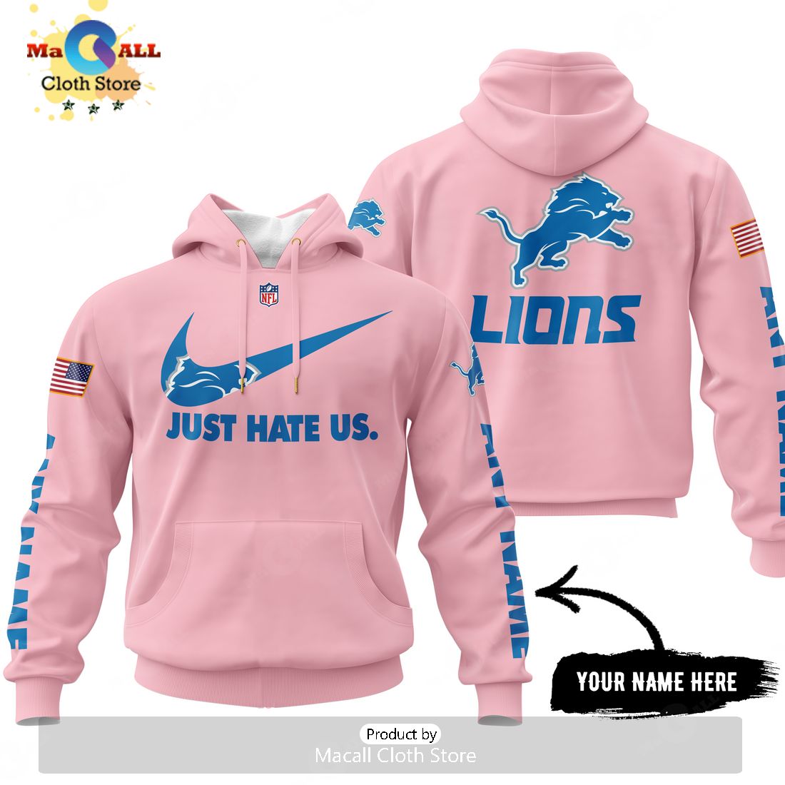 Just Hate Us – Super Bowl Pink Custom Name Detroit Lions Hoodie 3D