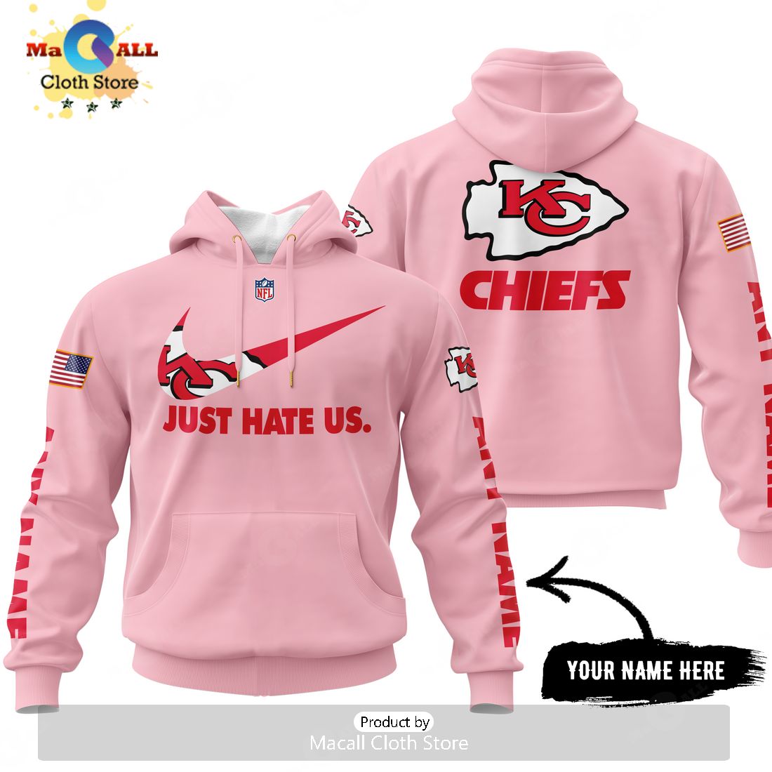 Just Hate Us – Super Bowl Pink Custom Name Kansas City Chiefs Hoodie 3D