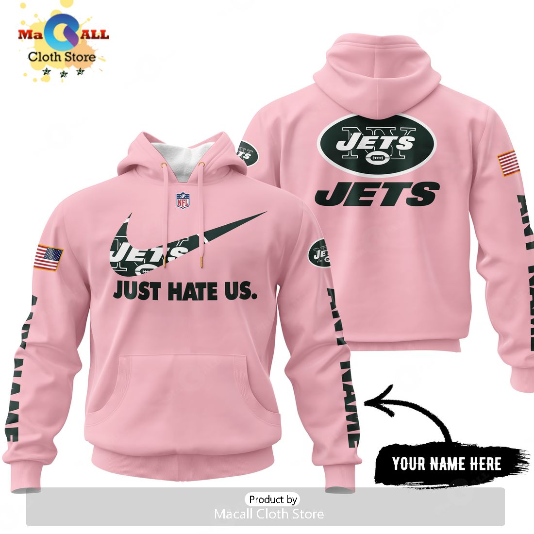 Just Hate Us – Super Bowl Pink Custom Name New York Jets Hoodie 3D